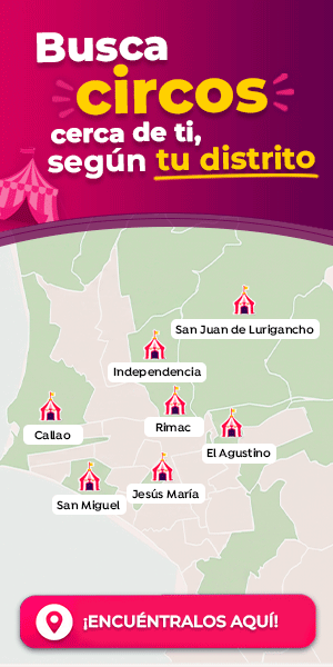 Busca circos cerca de ti, según tu distrito Banner promocional Circos